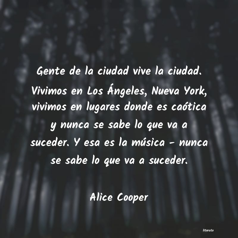 Frases de Alice Cooper