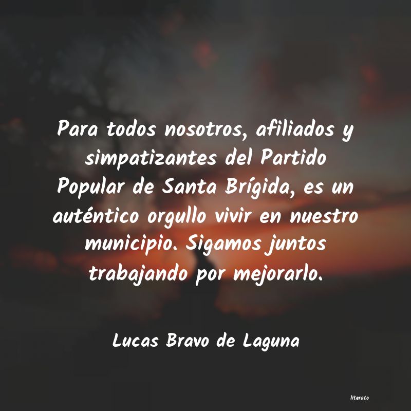 Frases de Lucas Bravo de Laguna