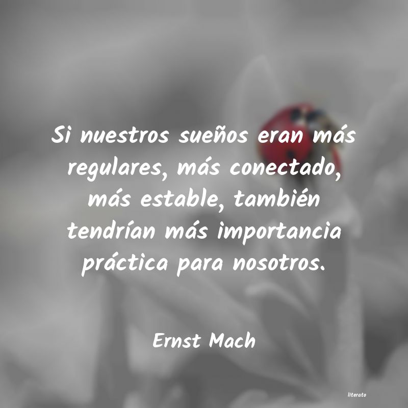 Frases de Ernst Mach