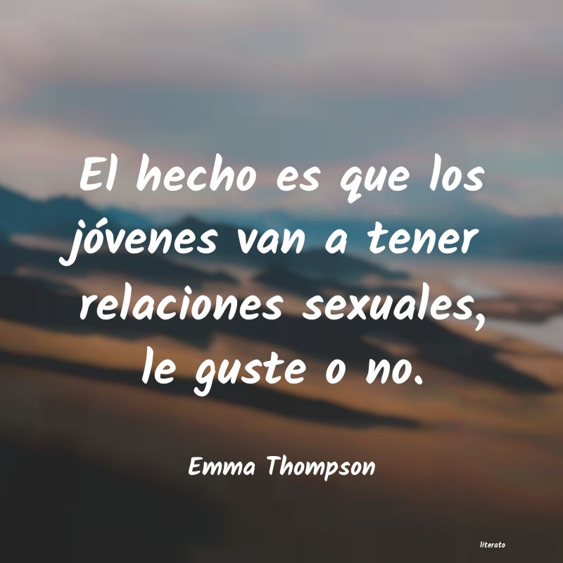 Frases de Emma Thompson