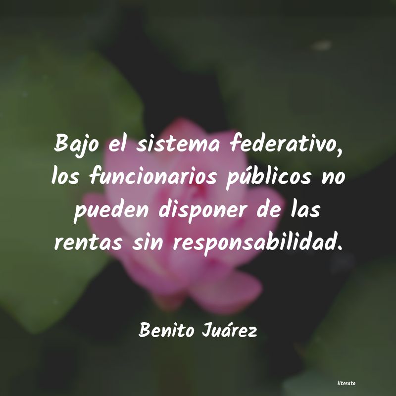 Frases de Benito Juárez