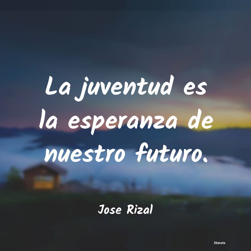 Frases de Jose Rizal