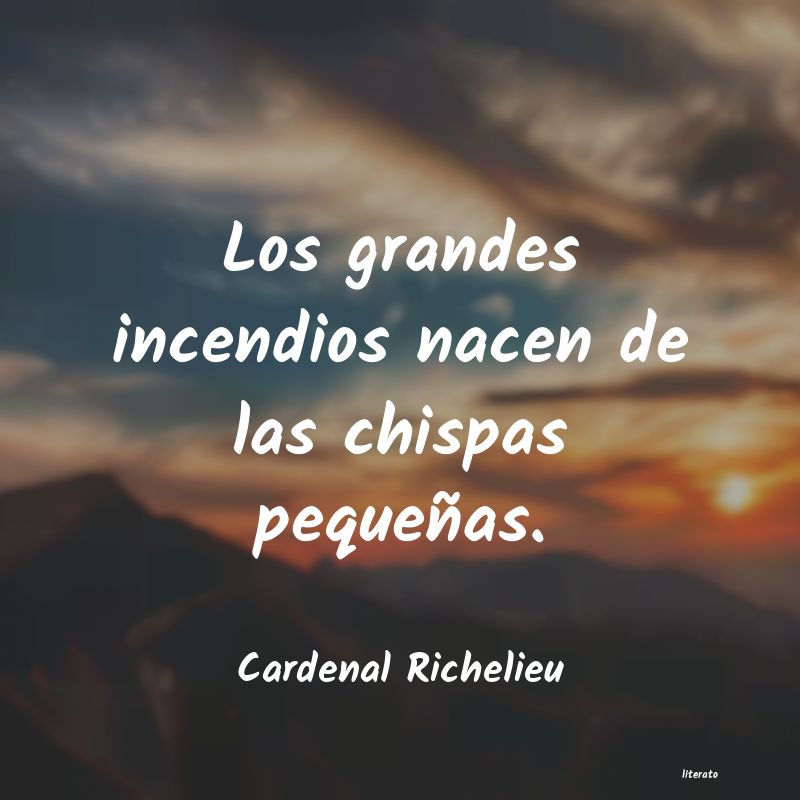 Frases de Cardenal Richelieu