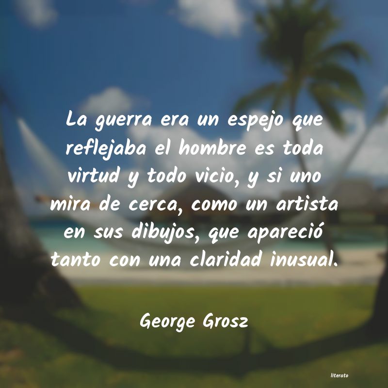 Frases de George Grosz