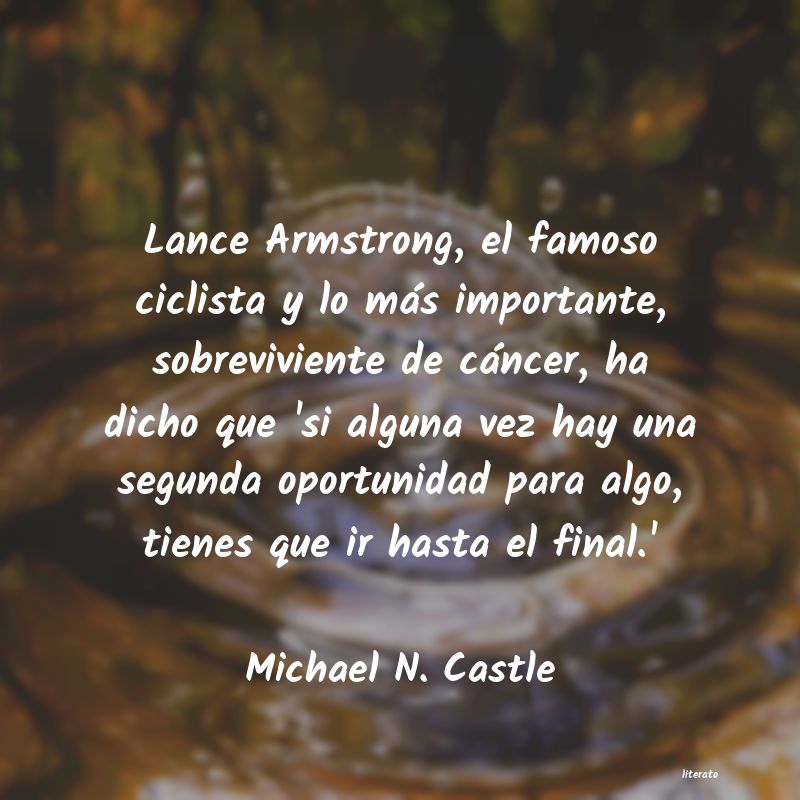 Frases de Michael N. Castle