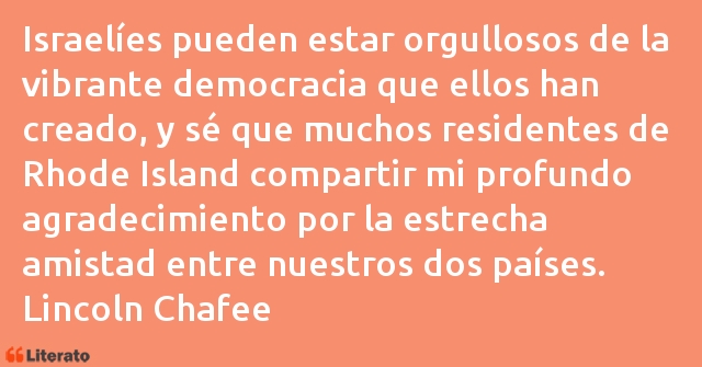 Frases de Lincoln Chafee