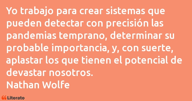 Frases de Nathan Wolfe