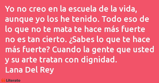 Frases de Lana Del Rey