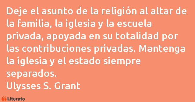 Frases de Ulysses S. Grant