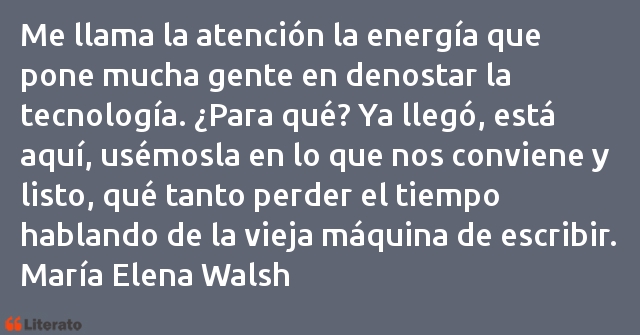 Frases de María Elena Walsh