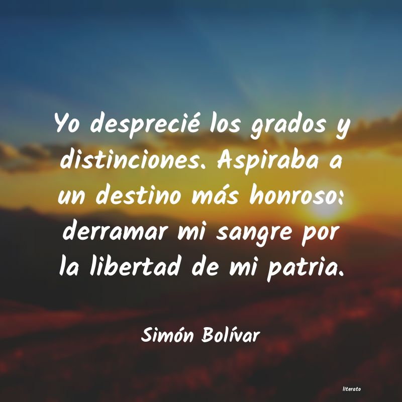 frases a la patria peru independencia simon bolivar