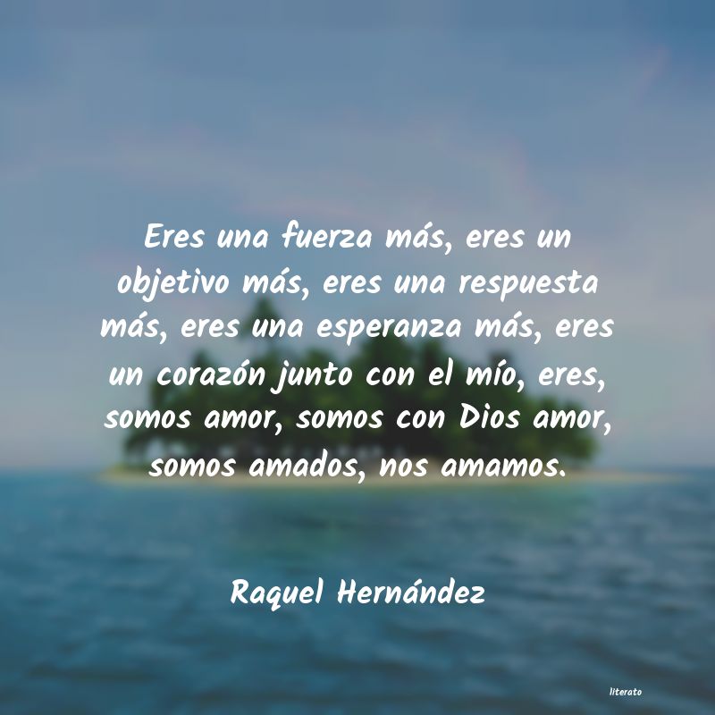 Frases de Raquel Hernández