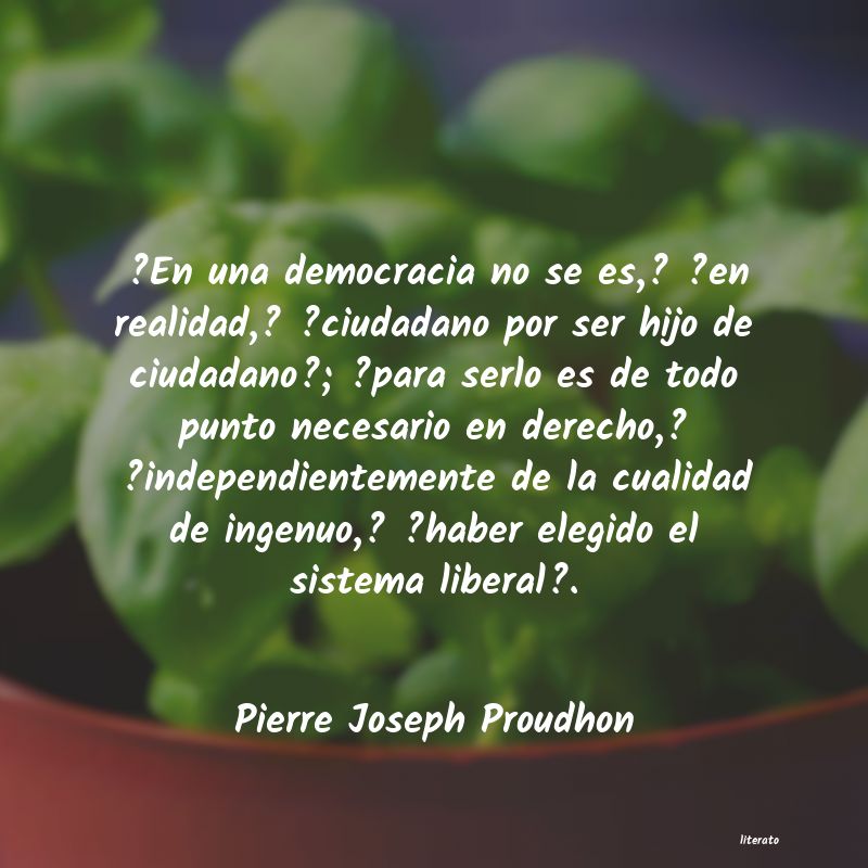 Frases de Pierre Joseph Proudhon
