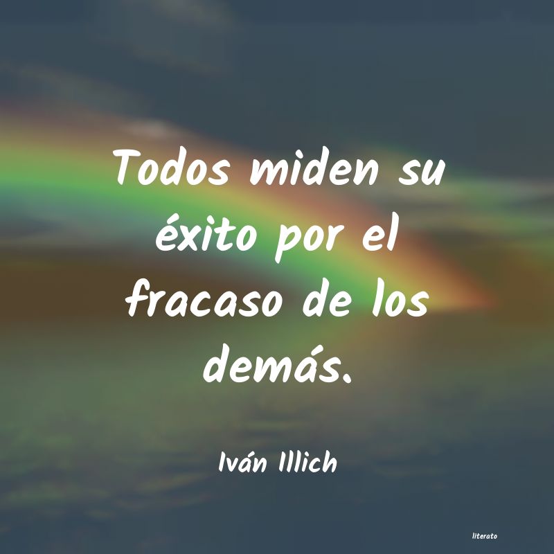 Frases de Iván Illich