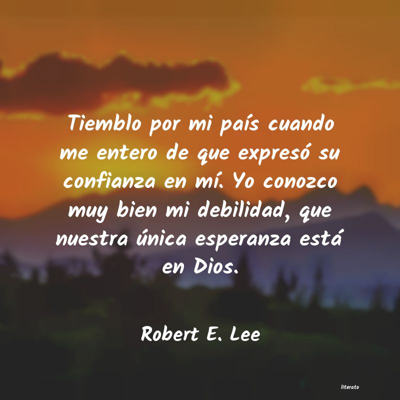Frases de Robert E. Lee