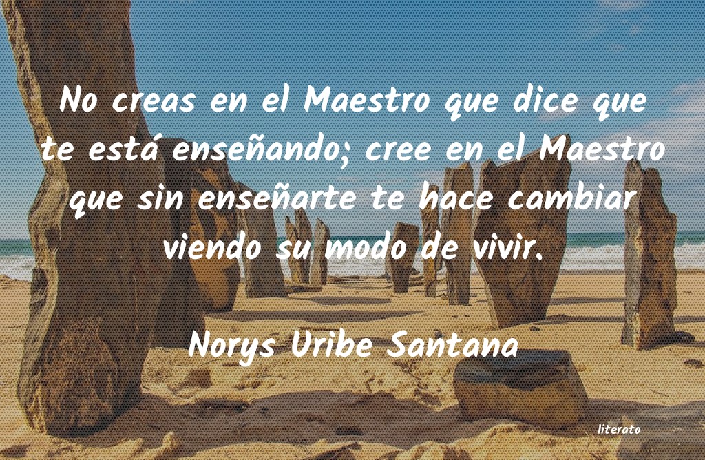 Frases de Norys Uribe Santana
