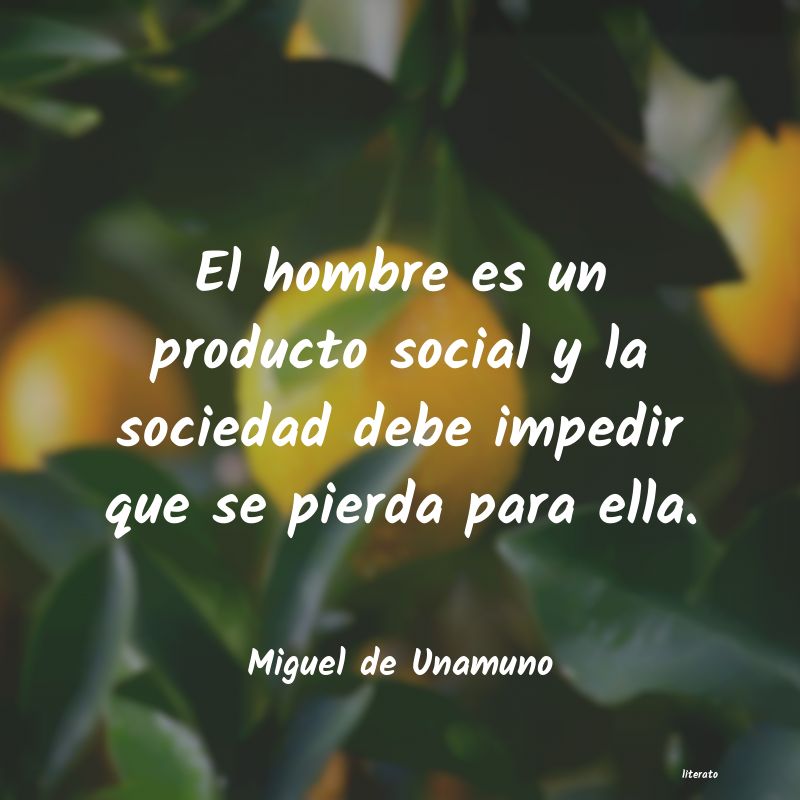 Frases de Miguel de Unamuno