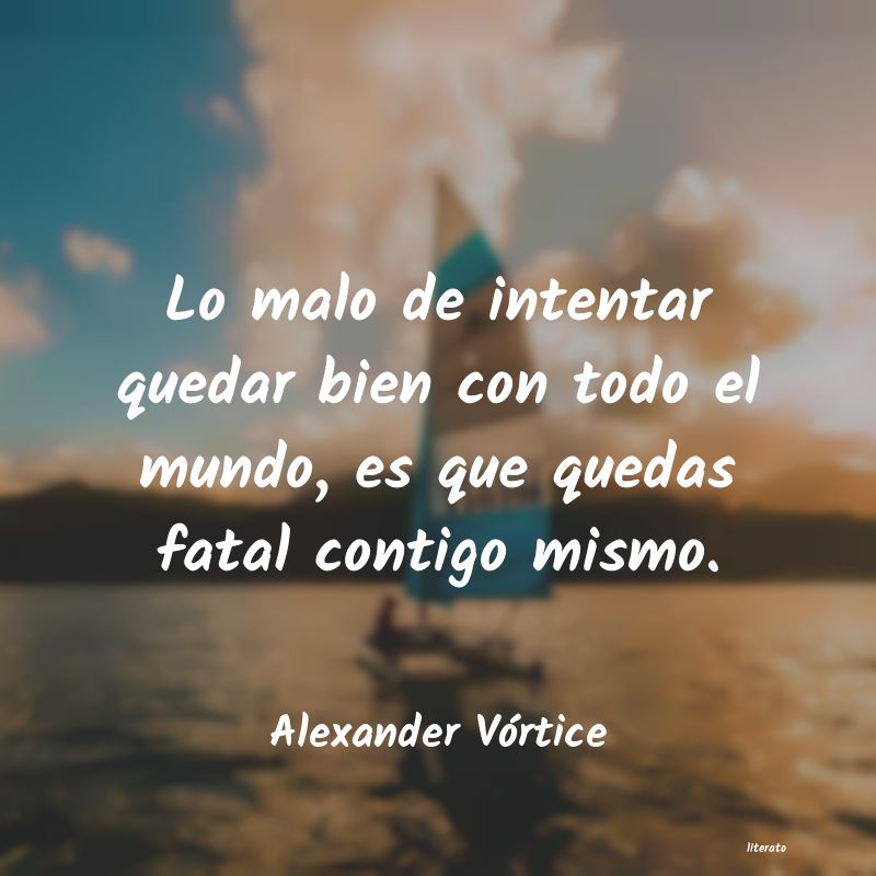 Frases de Alexander Vórtice