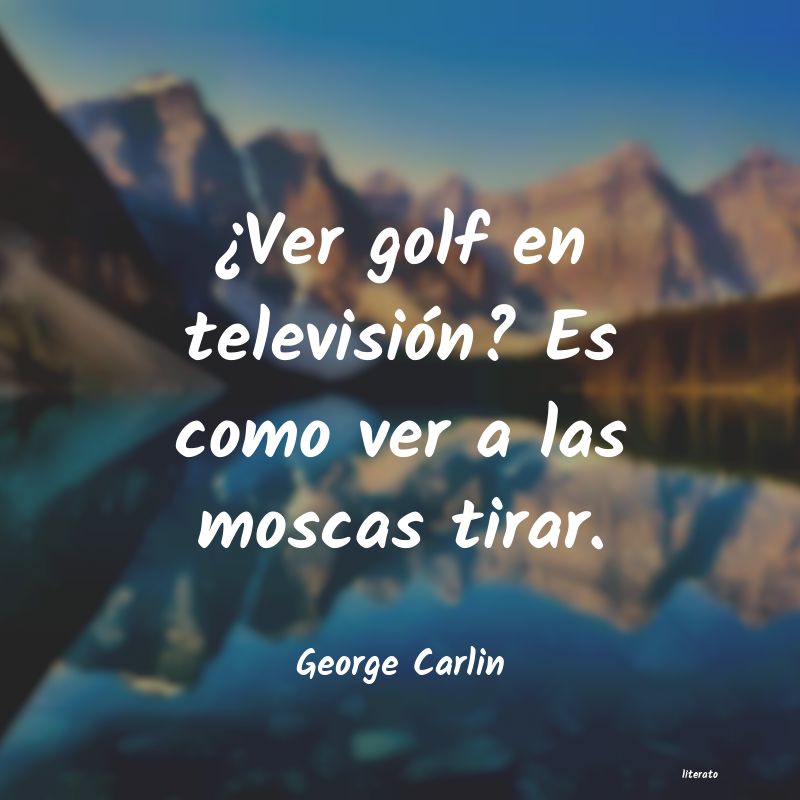 Frases de George Carlin