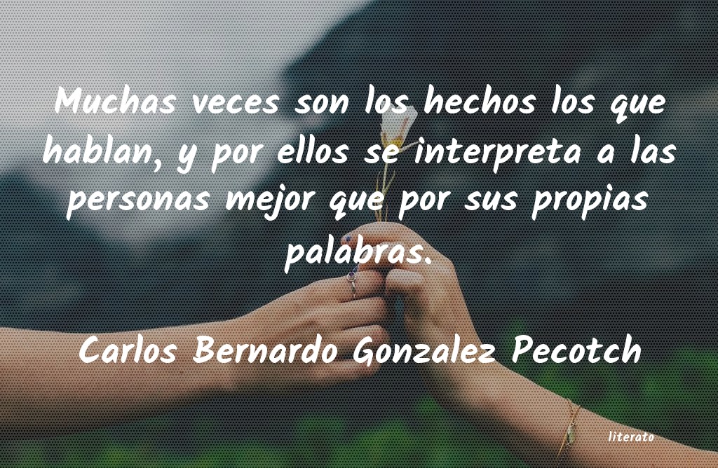Frases de Carlos Bernardo Gonzalez Pecotch