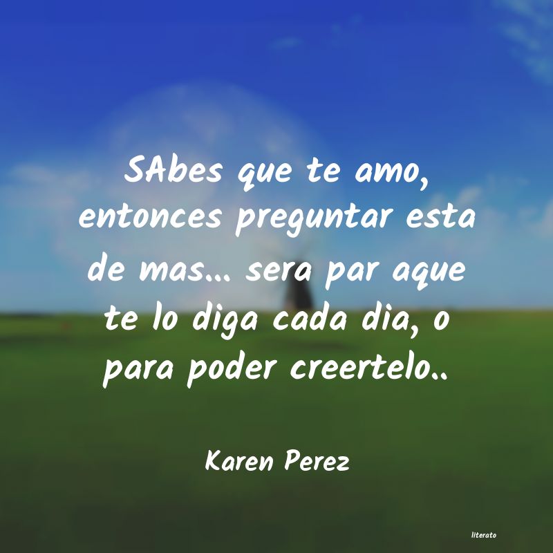 Frases de Karen Perez