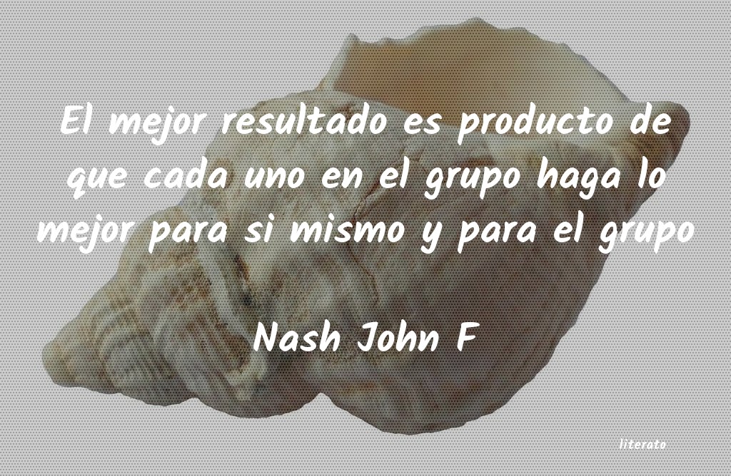 Frases de Nash John F