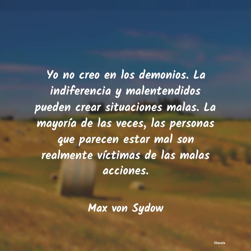 Frases de Max von Sydow