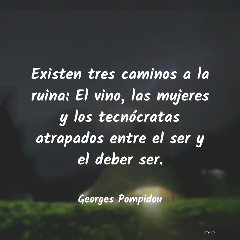Frases de Georges Pompidou