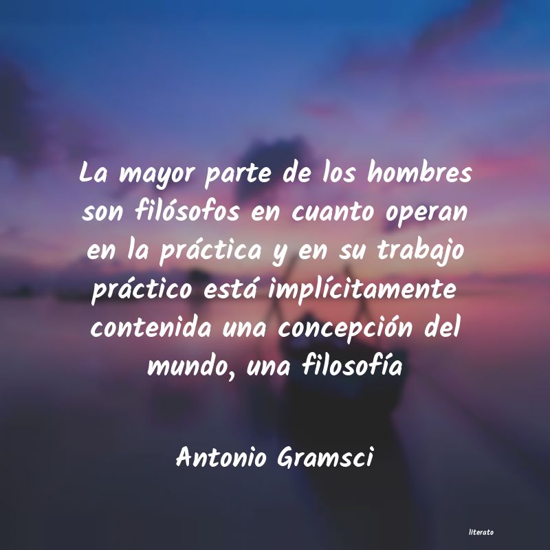 Frases de Antonio Gramsci