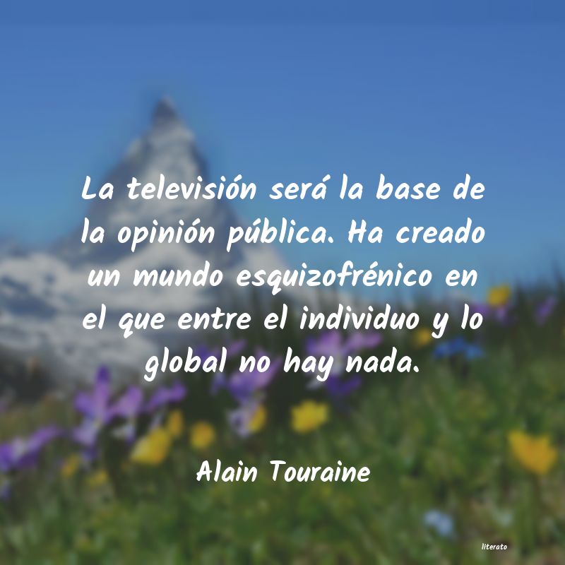 Frases de Alain Touraine