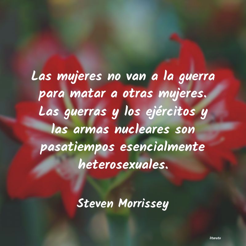 Frases de Steven Morrissey