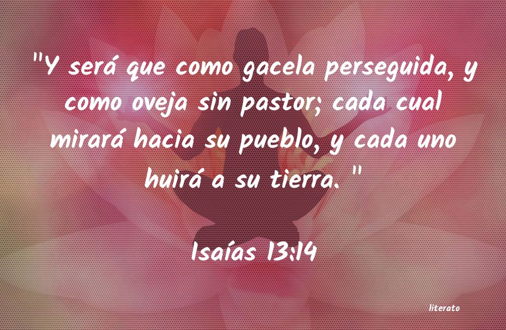 isaias 13 10 14 biblia catolica