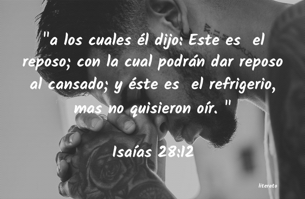 La Biblia Isa as 28 12