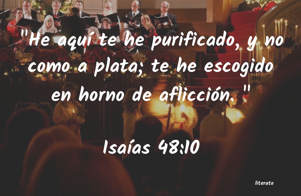 la-biblia-isa-as-48-10