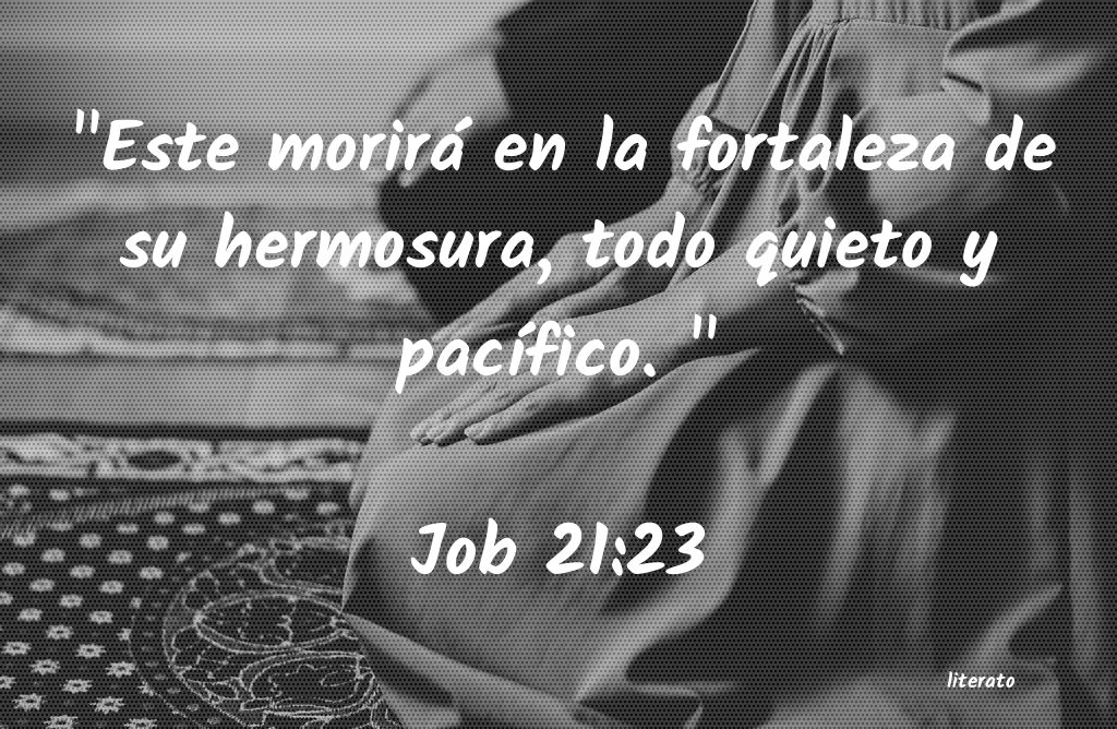 La Biblia Job 21 23