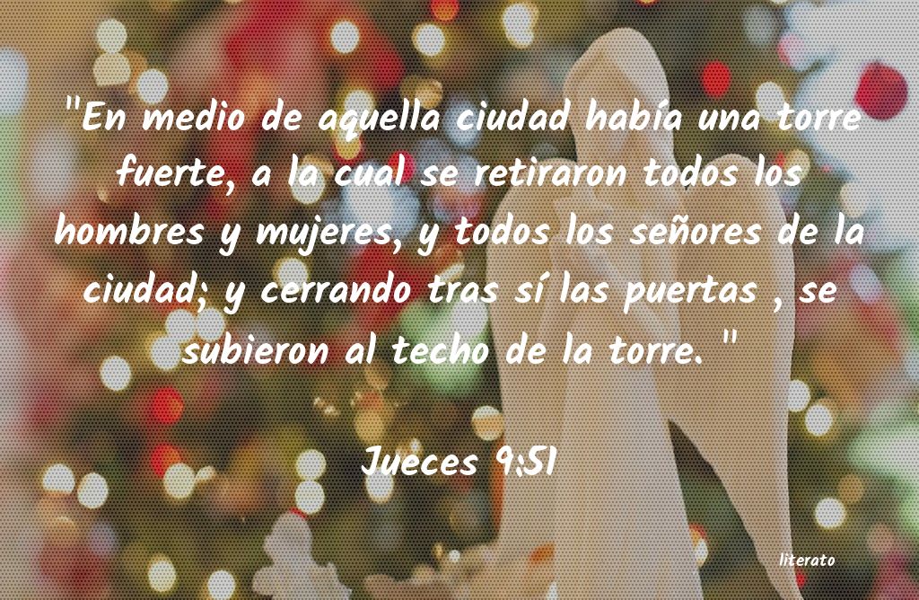 La Biblia - Jueces - 9:51