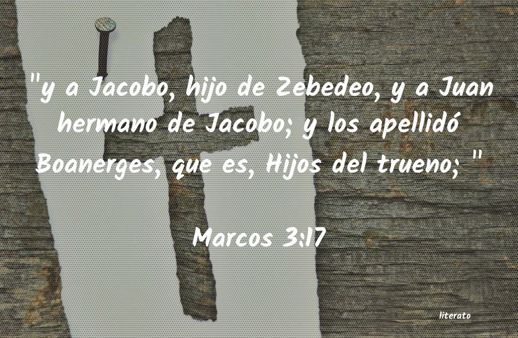La Biblia - Marcos - 3:17