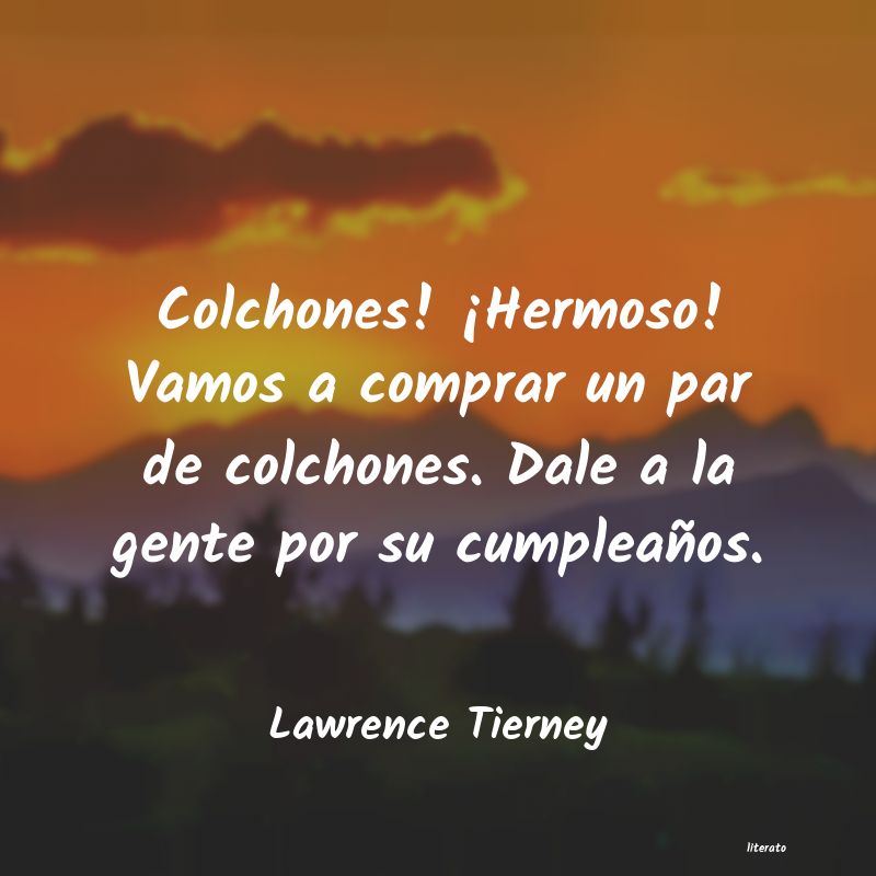 Frases de Lawrence Tierney