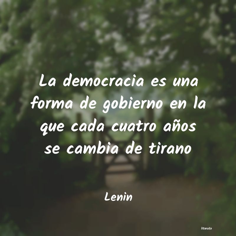 Lenin: La democracia es una forma de