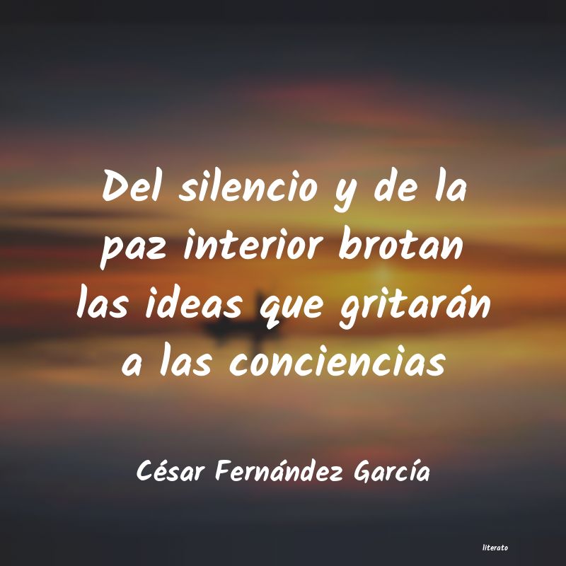 César Fernández García: Del silencio y de la paz inter