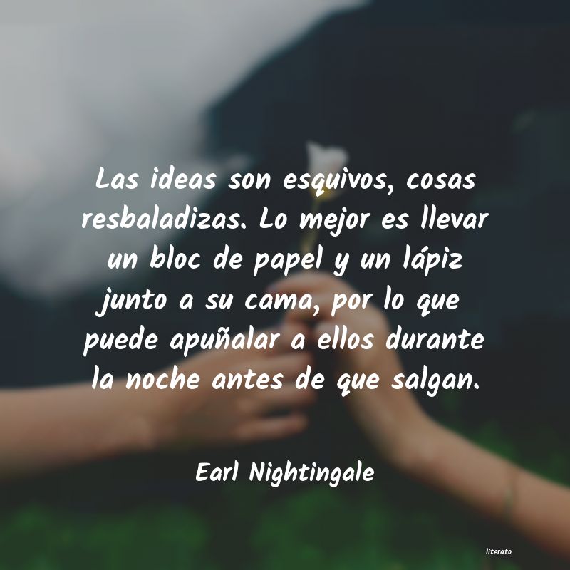 Frases de Earl Nightingale - literato