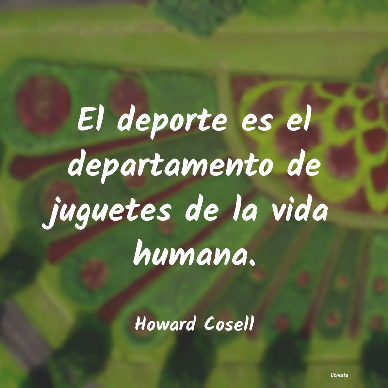 Howard Cosell: El deporte es el departamento