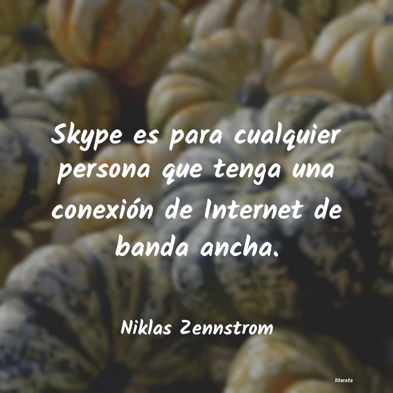 Niklas Zennstrom: Skype es para cualquier person
