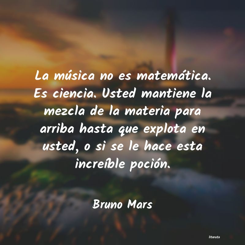 Frases de Bruno Mars - literato