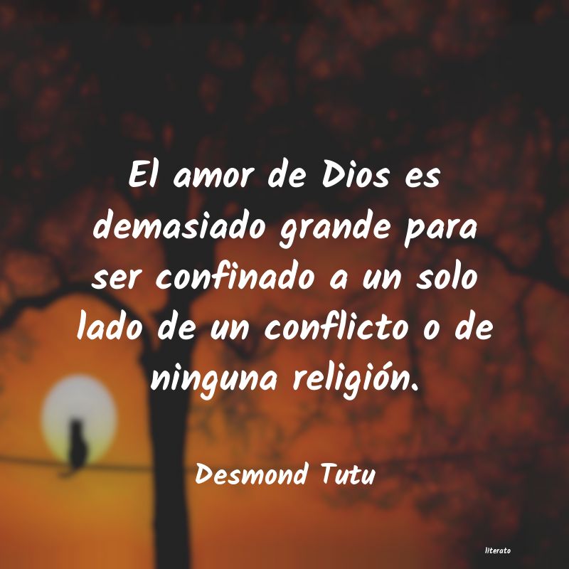 Desmond Tutu: El amor de Dios es demasiado g