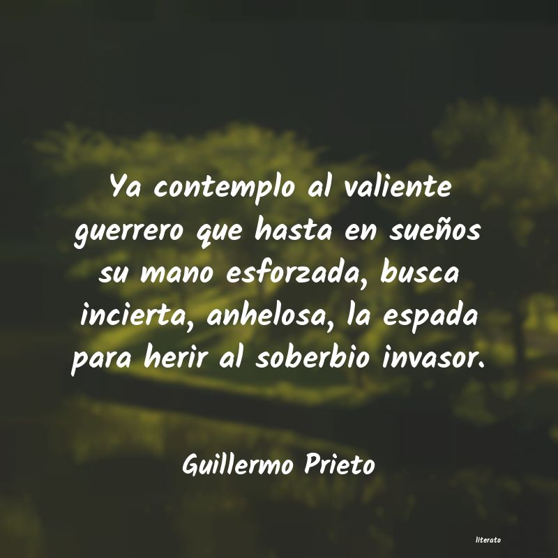 Frases de Guillermo Prieto - literato
