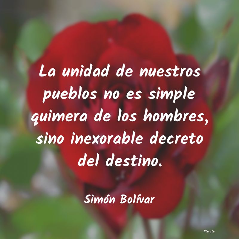 Simón Bolívar: La unidad de nuestros pueblos