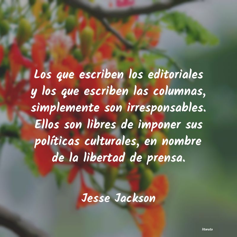 Jesse Jackson: Los que escriben los editorial
